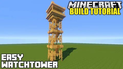 Minecraft: How To Build A Watchtower Tutorial (Simple & Easy