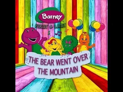 The Bear Went Over The Mountain - Barney musica e video