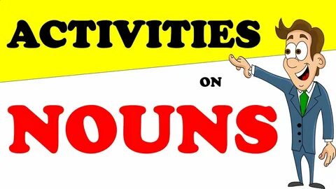 Activities on Nouns - Activity - YouTube