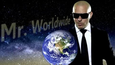 Mr. Worldwide Know Your Meme