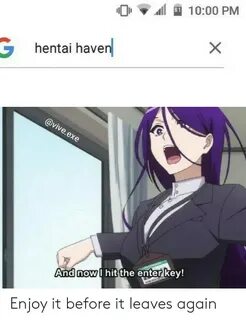 1000 PM 81 X G Hentai Haven and nowI Hit the Enter Key! Enjo