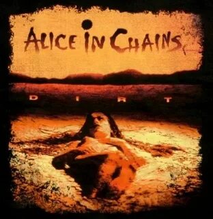 Alice in Chains- Dirt album cover Alice in chains, Album cov