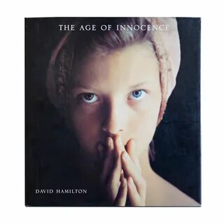 The Age Of Innocence - David Hamilton / ERASE