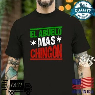Los mas chingones ✔ Comprobado Los Mas Chingones T Shirt Sho
