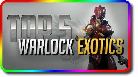 Destiny 2 - Top 5 Warlock Exotics in PvE & PvP (Destiny 2 Be