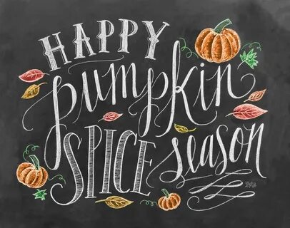 Happy Pumpkin Spice Season - Print Fall chalkboard, Happy pu