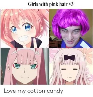 Girls With Pink Hair 3 Love My Cotton Candy Anime Meme on ME