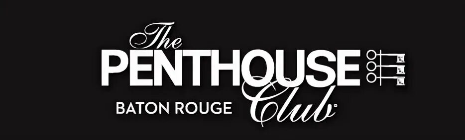 The Penthouse Club - Baton Rouge Baton Rouge, Louisiana The 