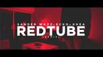 Redtube (Remix) - Sander Wazz & Khea & Ecko Shazam