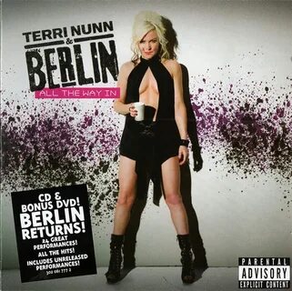 Terri Nunn & Berlin - All The Way In (2009) CD+DVD Re-Up / A
