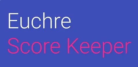 Euchre Score Keeper - Aplicaciones en Google Play