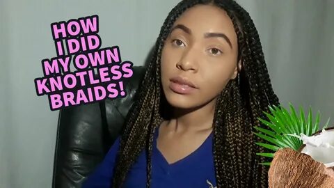 How To Do Knotless Braids on Your Own Hair! Mix blond and br