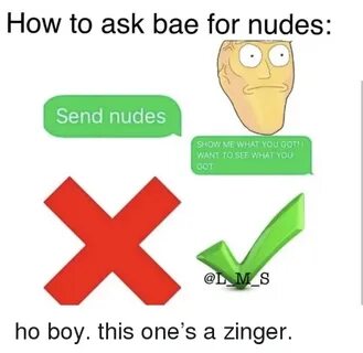 How to Ask Bae for Nudes Send Nudes SHOW ME WHAT YOU GOT! WA