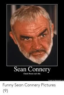 🐣 25+ Best Memes About Sean Connery Memes Sean Connery Memes