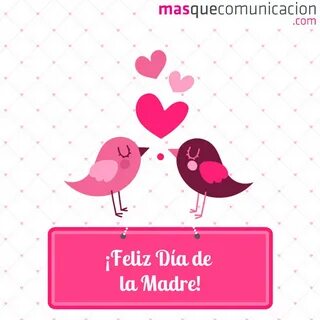 Feliz Dia De La Madre Png posted by Ryan Johnson