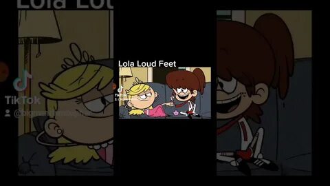 Lola Loud Feet 👣 Video - YouTube