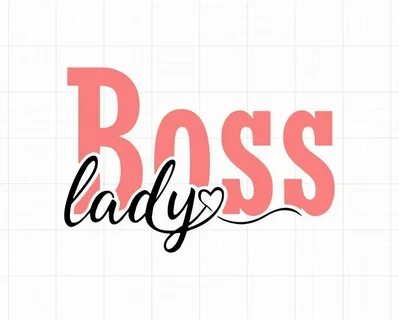 Boss Lady SVG Lady Boss SVG Girl Boss Motivational svg Lapto