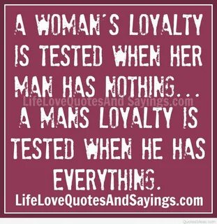 Quotes about Loyalties (67 quotes)