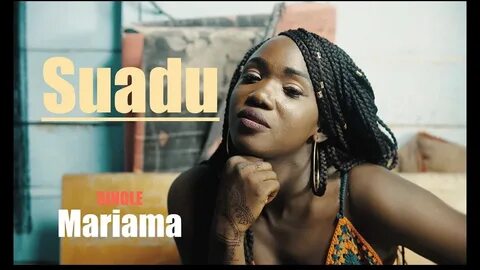 Suadu Mariama New Vidéo - YouTube