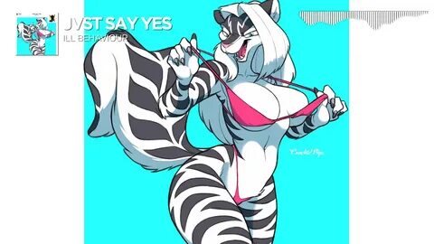 JVST SAY YES - Ill Behaviour - YouTube