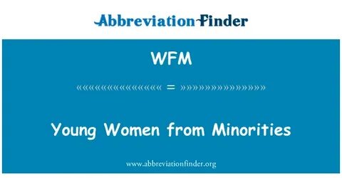 definīciju WFM: Jaunietes no minoritātēm - Young Women from 