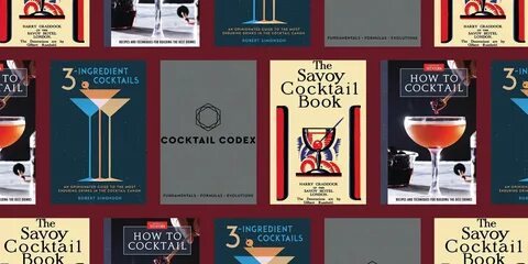 15 Best Cocktail Books to Buy in 2022 - Mixology & Cocktail 