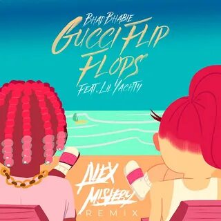 DJ.ru: BHAD BHABIE feat. Lil Yachty - Gucci Flip Flops (Alex