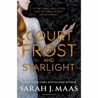 A Court of Frost and Starlight Roses book, Starlight, Sarah 