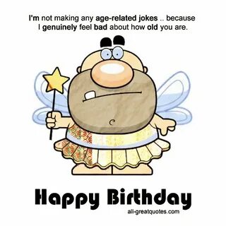 Happy Birthday To You Free funny birthday cards, Happy birth