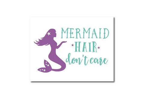 Mermaid Hair Don't Care - Lovejoy Workshop