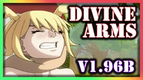 Divine Arms v1.96b - Gameplay - YouTube