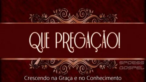 Crescendo na Graça e no Conhecimento (2 ° Pedro 3:17-18) - Y