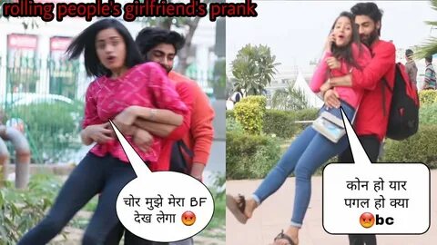 Rolling People's Girlfriend's prank In India #3 Double Rolli