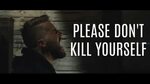 Please Don't Kill Yourself Spoken Word - YouTube Music
