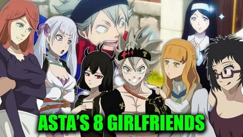 the real reason Asta Has 8 GIRLFRIENDS (Black Clover) - YouT
