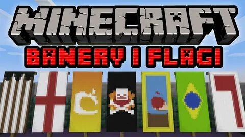 Minecraft 1.8 - Banery i Flagi: Jak Tworzyć i Wykorzystać? C