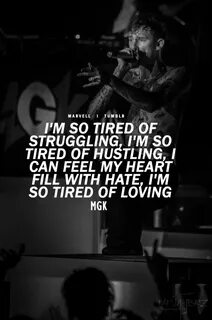 Machine Gun Kelly #MGK #quotes Quotes etc Pinterest Machine 