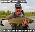 Pin on Fly Fishing Memes