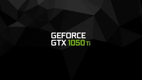 Geforce GTX 1050 Ti - Wallpaper by MrRichardEdits on Deviant