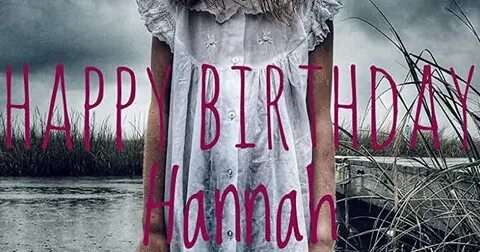 مشاهدة فيلم Happy Birthday Hannah 2018 مترجم - movies morgen