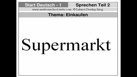 Start Deutsch 1, Sprechen Teil 2- Thema: Einkaufen - YouTube