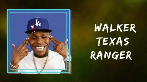 DaBaby - Walker Texas Ranger (Lyrics) - YouTube