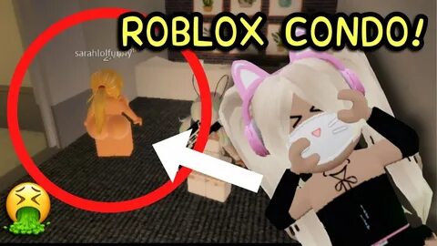 I FOUND ANOTHER INAPPROPRIATE ROBLOX CONDO GAME... - YouTube