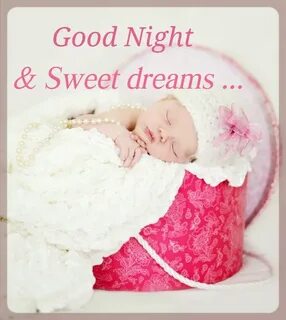 Have A Sweet Dream - And Sweet Dreams Too! Free Good Night e