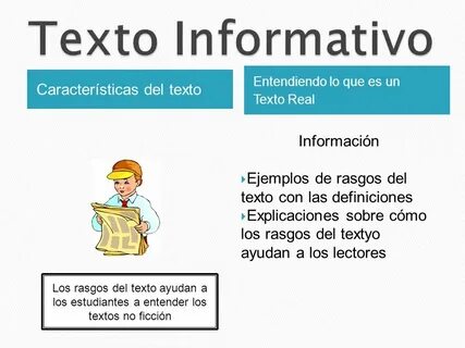Texto Informativo Características del texto Información - pp