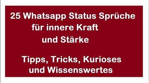 25 Whatsapp Status Sprüche zum Nachdenken sowie für Innere K