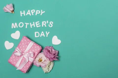 10+ 4K Happy Mother's Day 壁 纸 背 景