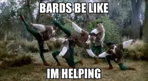 I will forever see this now when playing a Bard! Dungeons an