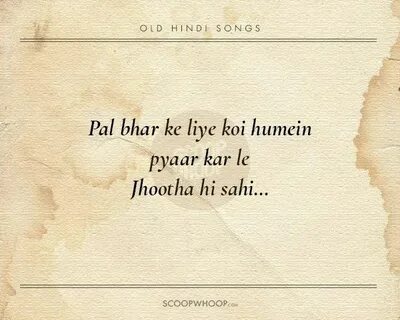 20 Beautiful Verses From Old Hindi Songs That Are Tailor-Mad