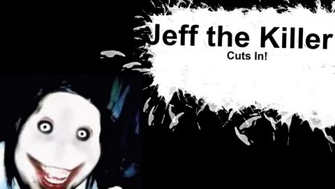 Jeff The Killer Quotes. QuotesGram